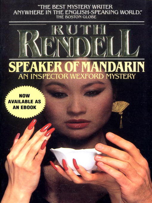 Title details for Speaker of Mandarin by Ruth Rendell - Available